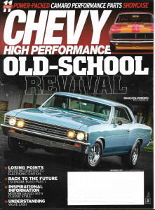 CHEVY HIGH PERFORMANCE 2017 NOV - '67 BIG BL CHEV, DELCO TO ELEC, LS1 BUILD PT1